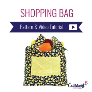 Foldable Shopping Tote - Beginner Sewing Pattern & Video Tutorial